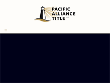 Tablet Screenshot of pacificalliancetitle.com